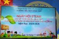 NGÀY HỘI STEAM – CHÀO MỪNG NGÀY GIÁO VIỆT NAM 20/11
